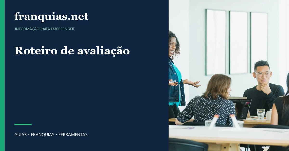 Capa para compartilhar: Roteiro de avaliação