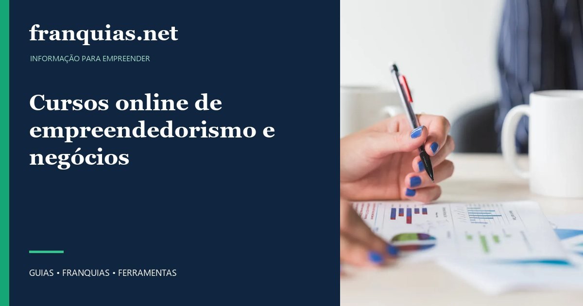 Capa para compartilhar: Cursos online de empreendedorismo e negócios
